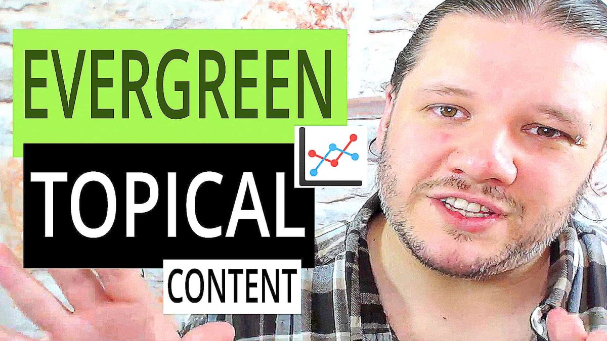 Topical Viral Trends vs Evergreen Video Content