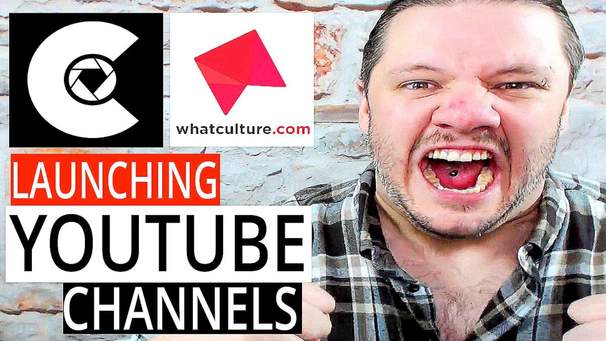 How To Launch A YouTube Channel - Cultaholic WhatCulture Example