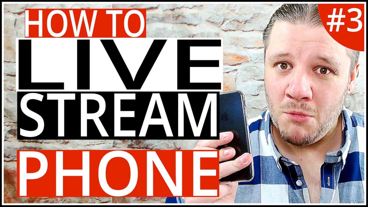 How To Live Stream On YouTube with A Phone - Step-By-Step Tutorial