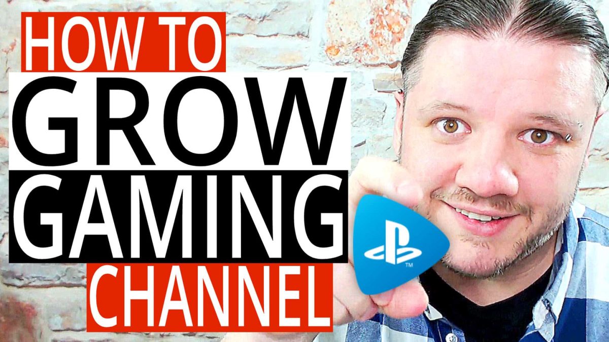 How To Grow A Gaming Channel on YouTube