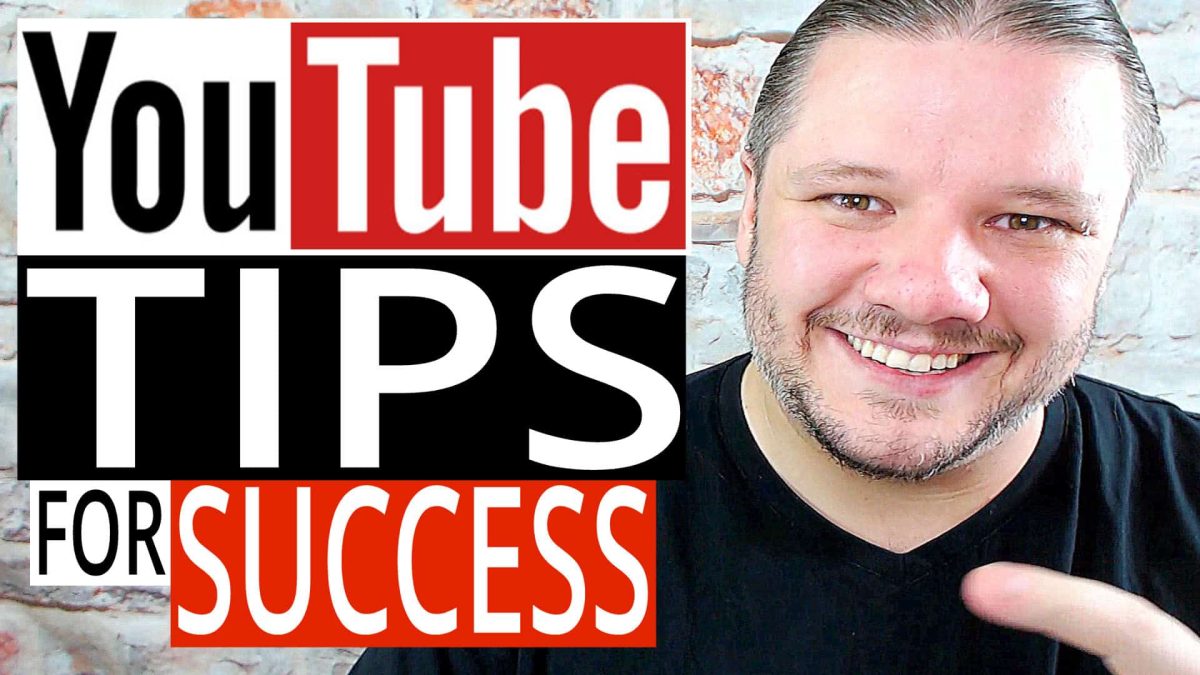 YouTube Tips For Success