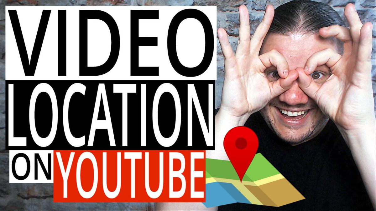 How To Add YouTube Video Location
