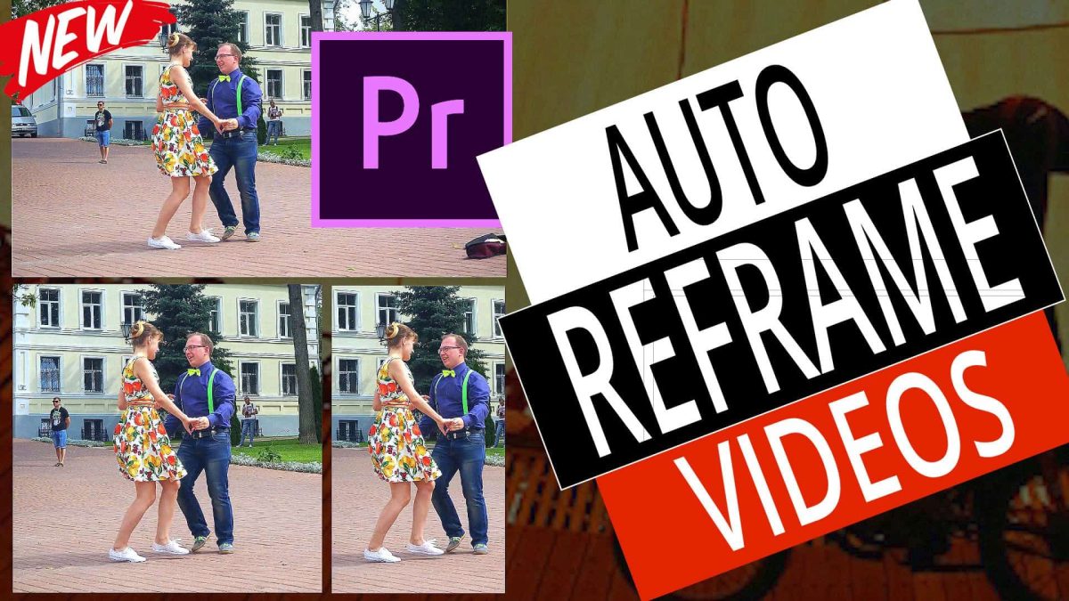 How To Auto Reframe Video in Adobe Premiere Pro 2020 - NEW Video Resizing Feature (Step by Step) 1