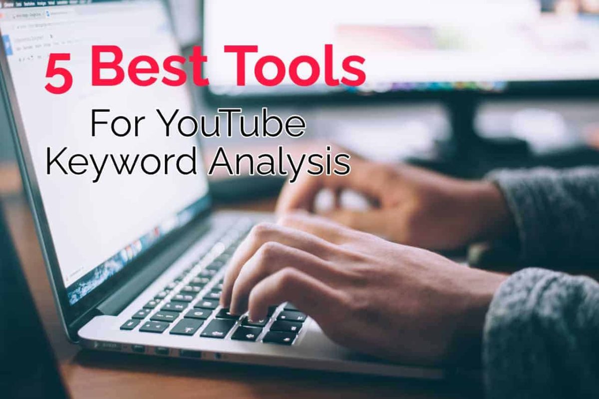 5 best tools for YouTube channel Keyword Analysis